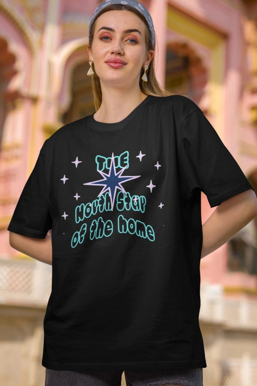 Front Print - Women T-Shirt | North Star | 4 color | Round Neckline | Oversized Fit | 100 % Cotton T-shirt