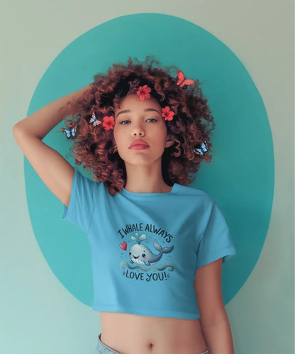 Crop Top- Always love