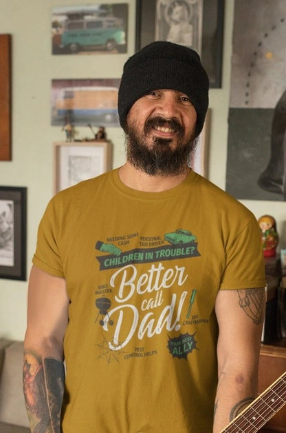 Front Print - Classic Crew T-Shirt | Better Call Dad| 3 color | Crew Neckline | Regular Fit | 100 % Cotton