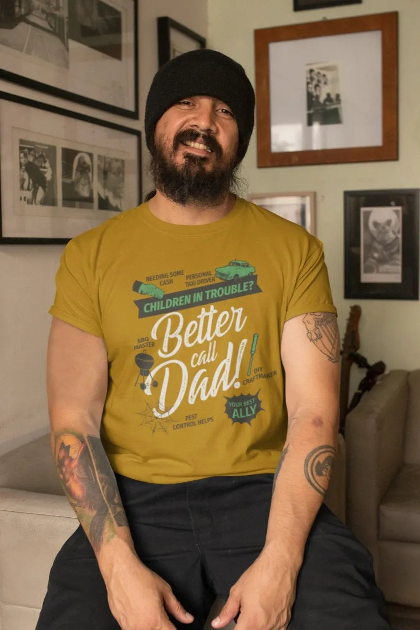 Front Print - Classic Crew T-Shirt | Better Call Dad| 3 color | Crew Neckline | Regular Fit | 100 % Cotton