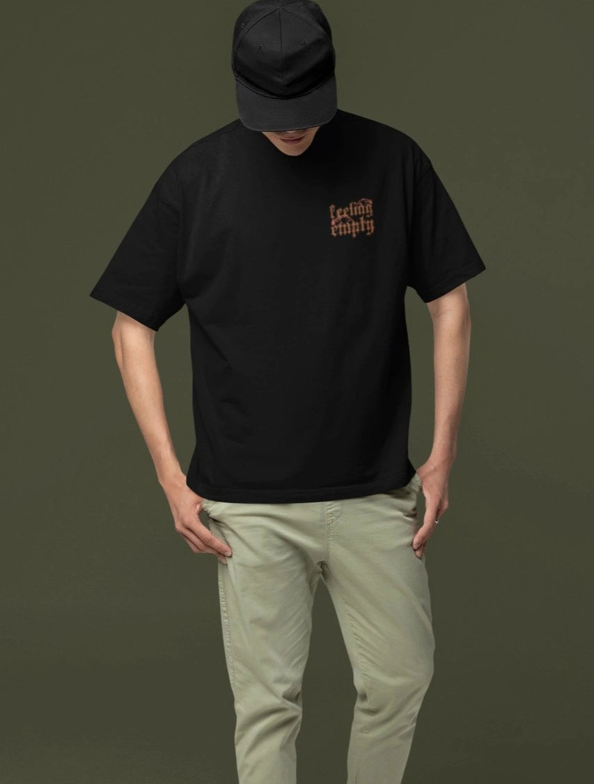 Two Sided Printing | FEELING EMPTY | 3 color | 180GSM | Round Neckline | Oversized Fit | 100 % Cotton
